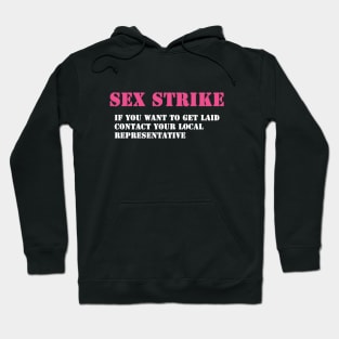 Sex Strike Hoodie